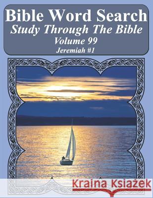 Bible Word Search Study Through The Bible: Volume 99 Jeremiah #1 Pope, T. W. 9781797761466 Independently Published - książka