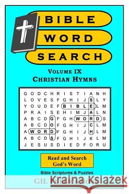 Bible Word Search, Volume IX: Christian Hymns Akili Kumasi 9781986479820 Createspace Independent Publishing Platform - książka