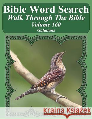 Bible Word Search Walk Through the Bible Volume 160: Galatians Extra Large Print T. W. Pope 9781726624008 Independently Published - książka