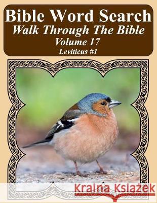 Bible Word Search Walk Through The Bible Volume 17: Leviticus #1 Extra Large Print Pope, T. W. 9781720830078 Createspace Independent Publishing Platform - książka