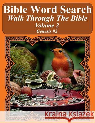 Bible Word Search Walk Through The Bible Volume 2: Genesis #2 Extra Large Print Pope, T. W. 9781719372930 Createspace Independent Publishing Platform - książka