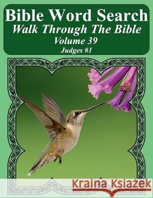 Bible Word Search Walk Through The Bible Volume 39: Judges #1 Extra Large Print Pope, T. W. 9781721986200 Createspace Independent Publishing Platform - książka