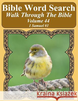 Bible Word Search Walk Through The Bible Volume 44: 1 Samuel #1 Extra Large Print Pope, T. W. 9781722197605 Createspace Independent Publishing Platform - książka