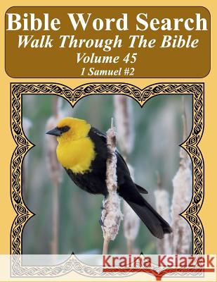 Bible Word Search Walk Through The Bible Volume 45: 1 Samuel #2 Extra Large Print Pope, T. W. 9781722298210 Createspace Independent Publishing Platform - książka