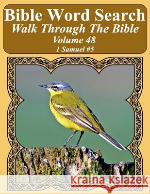 Bible Word Search Walk Through The Bible Volume 48: 1 Samuel #5 Extra Large Print Pope, T. W. 9781722970406 Createspace Independent Publishing Platform - książka