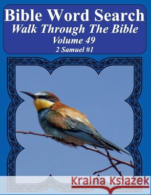 Bible Word Search Walk Through The Bible Volume 49: 2 Samuel #1 Extra Large Print Pope, T. W. 9781723110597 Createspace Independent Publishing Platform - książka