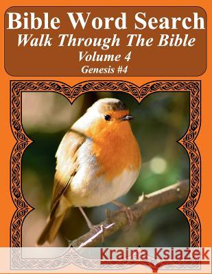 Bible Word Search Walk Through The Bible Volume 4: Genesis #4 Extra Large Print Pope, T. W. 9781719382403 Createspace Independent Publishing Platform - książka