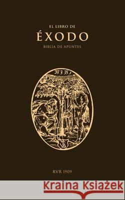 Biblia de Apuntes RVR09: Éxodo Institute, Cántaro 9781777235659 Cantaro Publications - książka