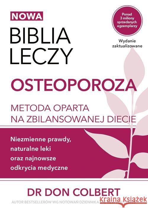 Biblia leczy Osteoporoza Colbert Don 9788380210745 M - książka