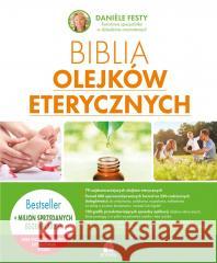 Biblia olejków eterycznych Daniele Festy 9788366200531 Purana - książka