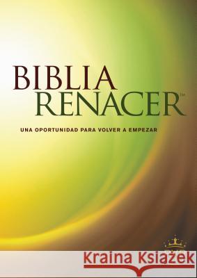 Biblia Renacer-Rvr 1960: Una Nueva Oportunidad Para Volvver A Empezar  9781414388076 N/A - książka