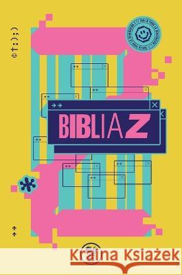 Biblia Z (Amarilla) Itiel Arroyo Lucas Leys 9781954149182 E625 - książka