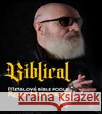 Biblical Rob Halford 9788075117311 Volvox Globator - książka