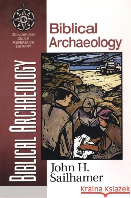 Biblical Archaeology John Sailhamer Verlyn Verbrugge Verlyn D. Verbrugge 9780310203933 Zondervan Publishing Company - książka