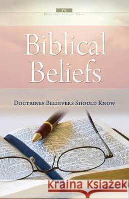 Biblical Beliefs: Doctrines believers should know Association, Evangelical Training 9781929852109 Evangelical Training Association - książka
