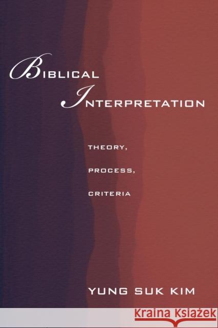 Biblical Interpretation Yung Suk Kim 9781610976466 Pickwick Publications - książka