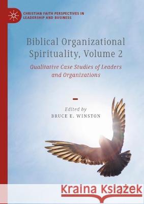 Biblical Organizational Spirituality, Volume 2  9783031363665 Springer Nature Switzerland - książka