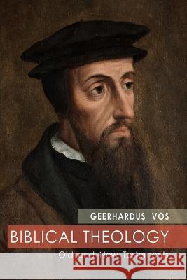 Biblical Theology Geerhardus Vos   9781946963581 Albatross Publishers - książka
