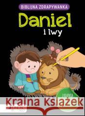 Biblijna zdrapywanka. Daniel i lwy Jacob Vium-Olesen 9788383532356 Jedność - książka