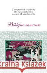 Biblijne romanse praca zbiorowa 9788374544740 TUM - książka