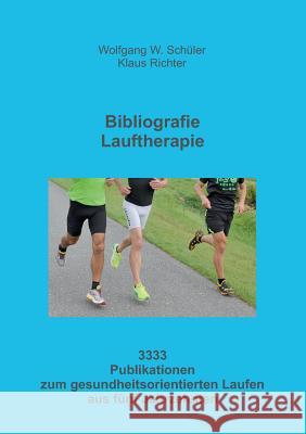 Bibliografie Lauftherapie Richter, Klaus 9783732360024 Tredition Gmbh - książka