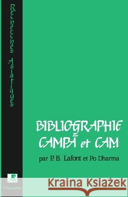 Bibliographie Campa et Cam LaFont Pierre- Bertrand                  9782738404206 Editions L'Harmattan - książka