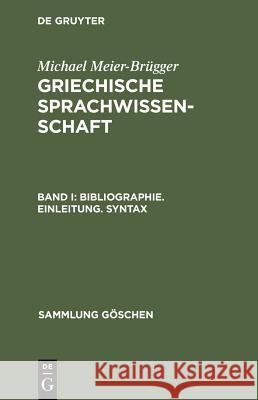 Bibliographie. Einleitung. Syntax Michael Meier-Brugger 9783110125504 Walter de Gruyter - książka