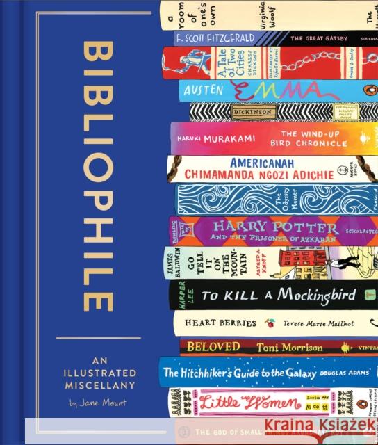 Bibliophile: An Illustrated Miscellany  9781452167237 Chronicle Books - książka