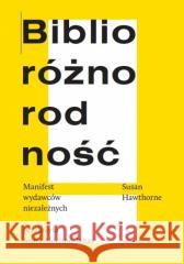 Biblioróżnorodność Hawthorne Susan 9788397423008 BIBLIOTEKA SŁÓW - książka
