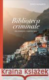 Biblioteca criminale Minardi, Dino 9783311120582 Kampa Verlag