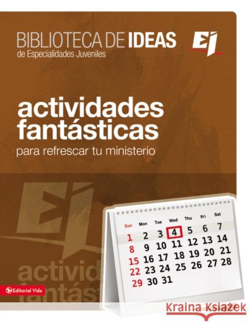 Biblioteca de ideas: Actividades fantásticas Youth Specialties 9780829740646 Vida Publishers - książka
