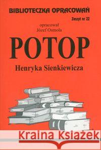 Biblioteczka opracowań nr 022 Potop  9788386581016 Biblios - książka