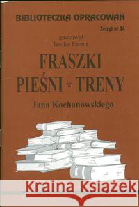 Biblioteczka opracowań nr 034 Fraszki ...... Farent Teodor 9788386581665 Biblios - książka