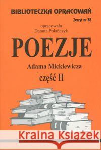 Biblioteczka opracowań nr 038 Poezje cz. II Polańczyk Danuta 9788386581863 Biblios - książka