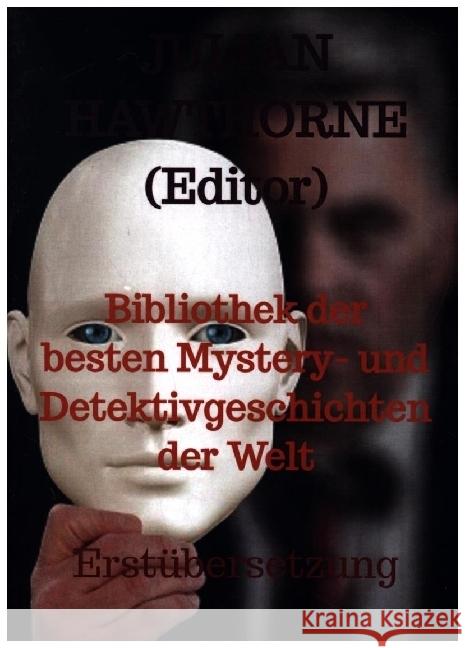 Bibliothek der besten Mystery- und Detektivgeschichten  der Welt Hawthorne, Julian 9789403659497 Bookmundo - książka