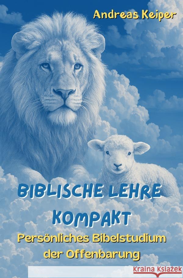 Biblische Lehre kompakt Keiper, Andreas 9783819067143 epubli - książka