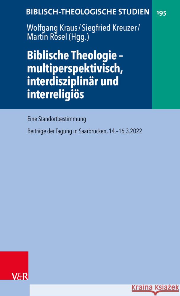 Biblische Theologie - multiperspektivisch, interdisziplinär und interreligiös  9783525500385 Vandenhoeck & Ruprecht - książka