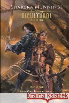 Bicultural: Nations Apart: Book One Anthony Moravian Shakera Munnings  9798218004378 Sommerset Way Fantasy Novels - książka