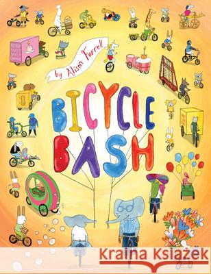 Bicycle Bash Alison Farrell 9781452174624 Chronicle Books - książka