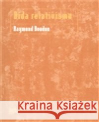 Bída relativismu Raymond Boudon 9788074190490 SLON - książka