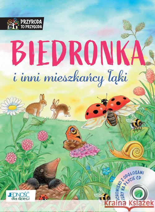 Biedronka i inni mieszkańcy łąki + CD Reichenstetter Friederun 9788381440899 Jedność - książka