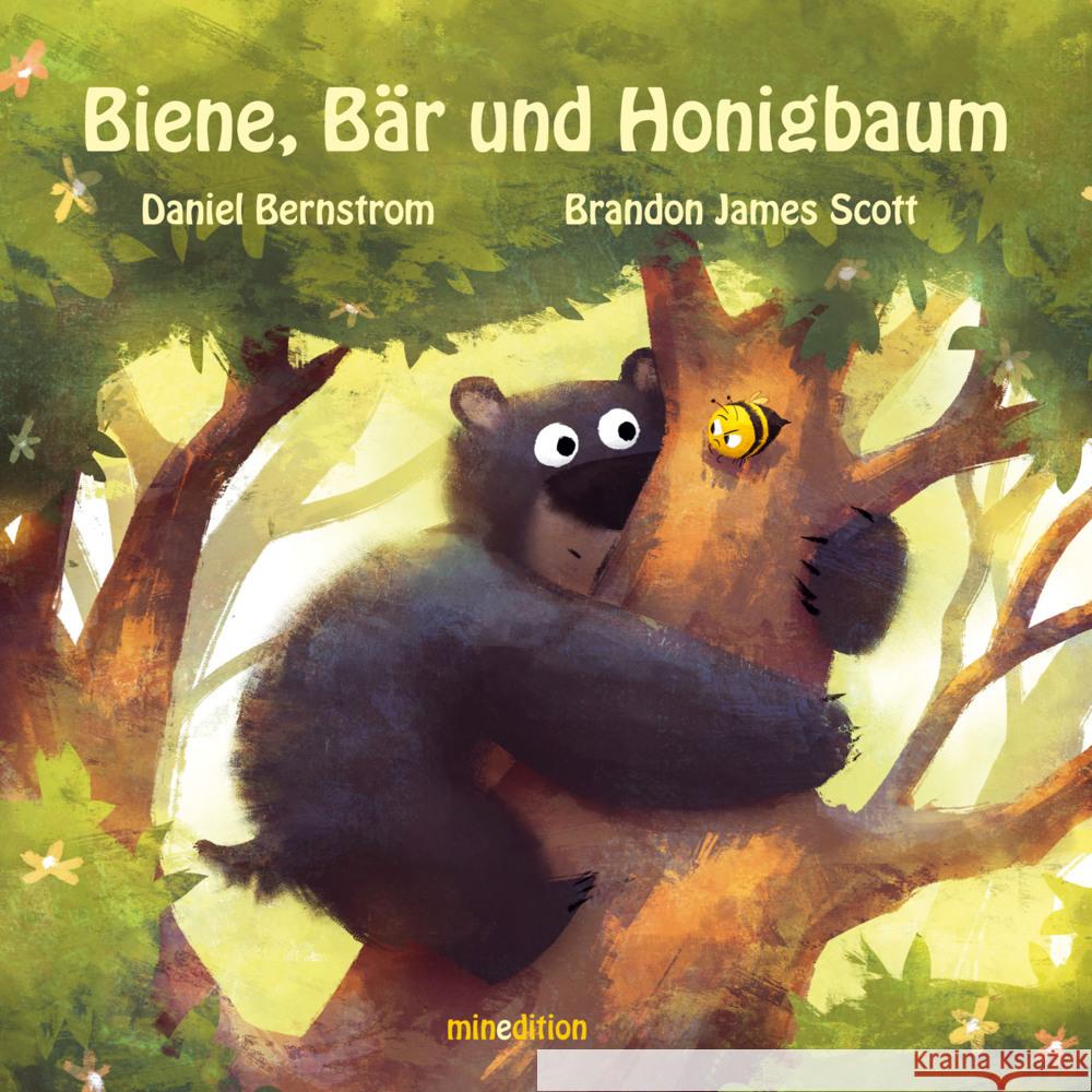 Biene, Bär und Honigbaum Bernstrom, Daniel 9783039340262 Minedition - książka