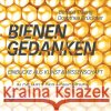 Bienengedanken Thierig, Bettina, Brückner, Dorothea 9783864894114 Westend