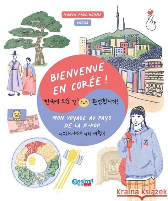 Bienvenue En Coree Marion Prud'Homme 9782700509014 Assimil - książka