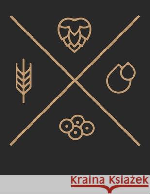 Bier Tasting Buch: Dein persönliches Verkostungsbuch zum selber ausfüllen ♦ für über 100 verschiedene Bier Sorten, Craft Beer, Pils Notizbucher, Msed 9781088917879 Independently Published - książka