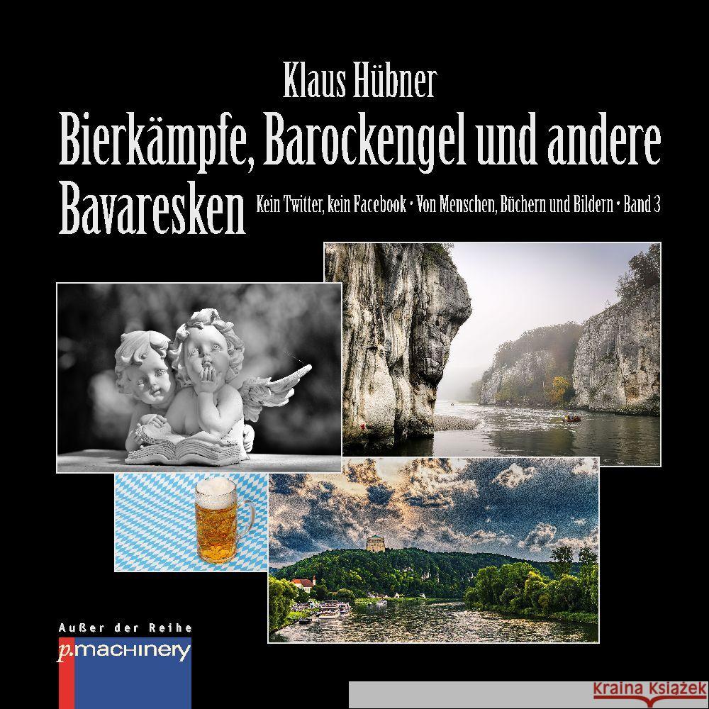 BIERKÄMPFE, BAROCKENGEL UND ANDERE BAVARESKEN Hübner, Klaus 9783957652119 p.machinery - książka