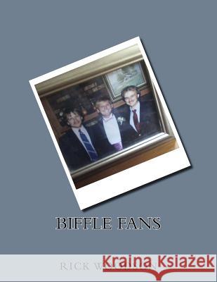 Biffle Fans Rick Woodson 9781523434664 Createspace Independent Publishing Platform - książka