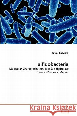 Bifidobacteria Pawas Goswami 9783639305173 VDM Verlag - książka