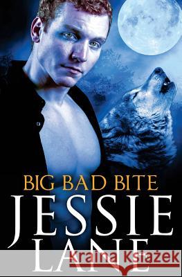 Big Bad Bite Jessie Lane 9781505648898 Createspace - książka