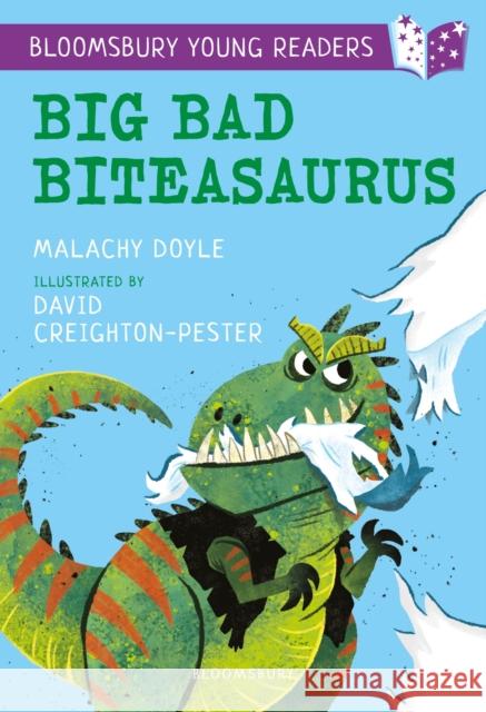 Big Bad Biteasaurus: A Bloomsbury Young Reader: Purple Book Band Mr. Malachy Doyle 9781472962508 Bloomsbury Publishing PLC - książka